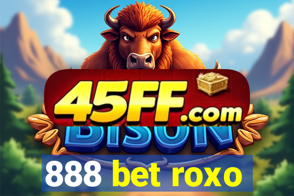 888 bet roxo